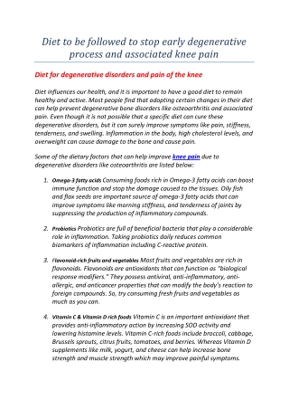 Diet to be followed to stop early degenerative process and associated knee pain
