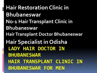 Hair transplant clinic in Bhubaneswar - Hair specialist in Bhubaneswar - Hair Clinic in Bhubaneswar
