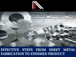 Effective Steps from Sheet Metal Fabrication to Finished Product