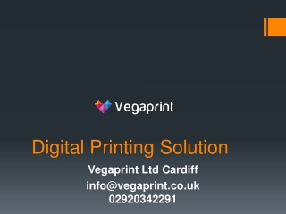 Digital Printing Solution With Vegaprint Ltd Cardiff