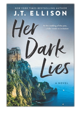 [PDF] Free Download Her Dark Lies By J.T. Ellison