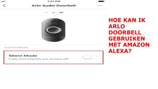 HOE KAN IK ARLO DOORBELL GEBRUIKEN MET AMAZON ALEXA?