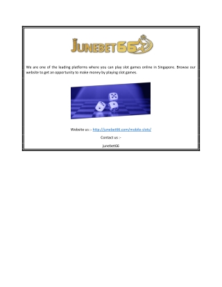 Online Slot Games in Singapore | Junebet66.com