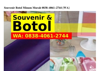 Souvenir Botol Minum Murah 0838•4061•2744[WA]