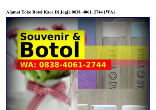 Alamat Toko Botol Kaca Di Jogja 0838 4061 2744(whatsApp)