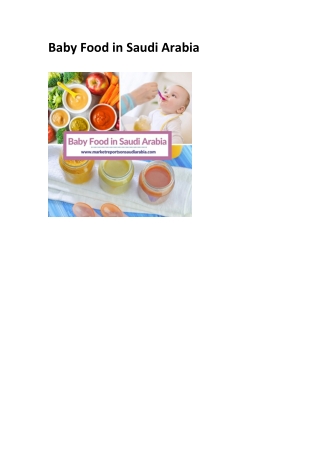 Baby Food in Saudi Arabia: Market Trends, Opportunity and Forecast 2025