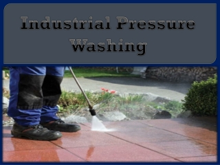 Industrial Pressure Washing