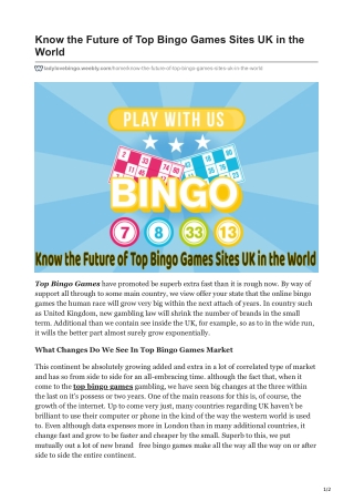 Know the Future of Top Bingo Games Sites UK in the World