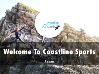 Detail Presentation About Coastline Sports