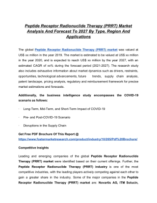 Peptide Receptor Radionuclide Therapy (PRRT) Market To Showcase Vigorous Demand During The Period Until 2027