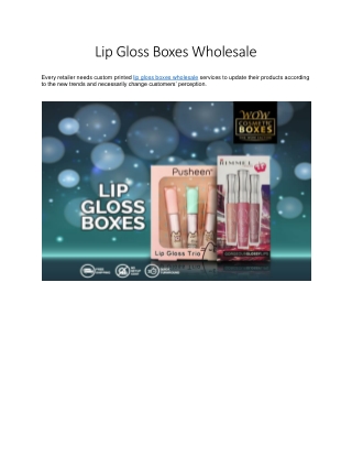 Lip Gloss Boxes Wholesale