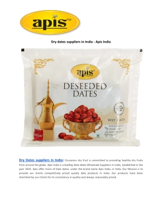 Dry dates suppliers in India - Apis India