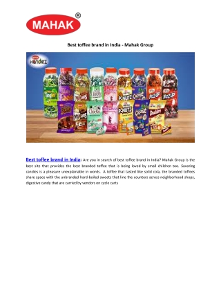 Best toffee brand in India - Mahak Group