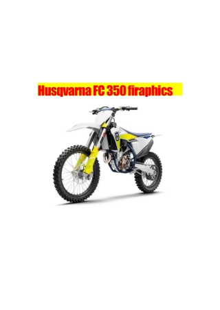 Husqvarna FC 350 Graphics