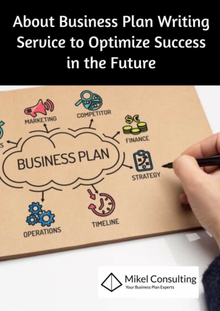 About Business Plan Writing Service to Optimize Success in the Future