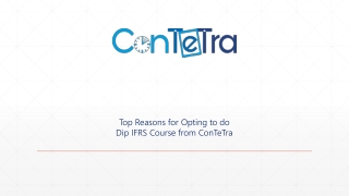 Top Reasons for Opting to do Dip IFRS Course from ConTeTra