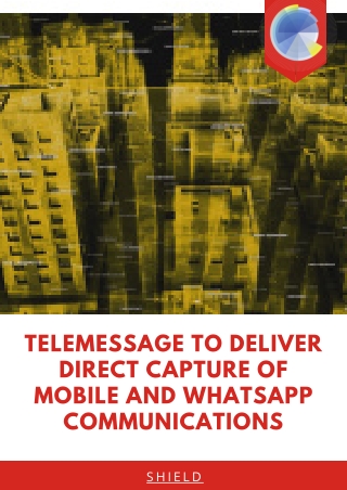 TeleMessage to Deliver Direct Capture of Mobile and WhatsApp Communications