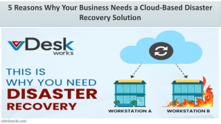 5 Reasons Why Your Business Needs a Cloud-Based Disaster Recovery Solution