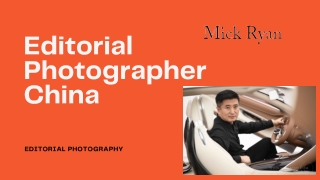 Editorial Photographer China