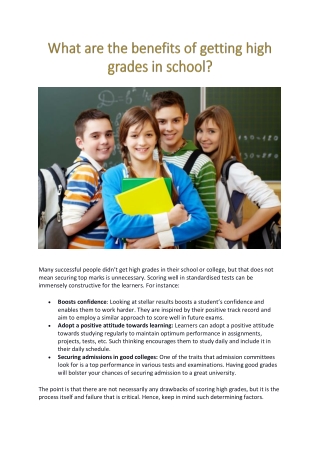 What are the benefits of getting high grades in school?