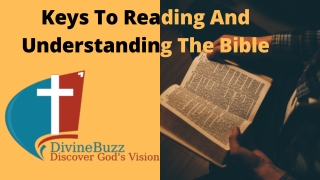 Keys To Reading And Understanding The Bible