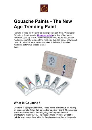 Gouache Paints - The New Age Trending Paint