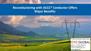 Reconductoring with ACCC® Conductor Offers Major Benefits