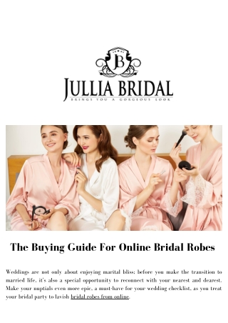 The Buying Guide For Online Bridal Robes