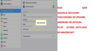 HOE EEN GOOGLE-ACCOUNT TOEVOEGEN OP IPHONE, ANDROID-TELEFOON, PLAY STORE, OUTLOOK EN MACBOOK?