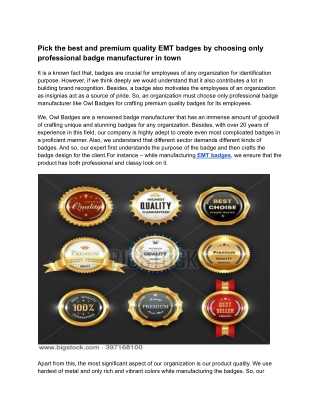 Pick the best and premium quality EMT badges by choosing only professional badge manufacturer in town