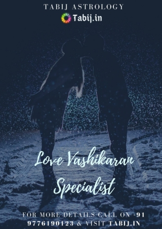 Vashikaran Specialist: Get your lost love back by vashikaran