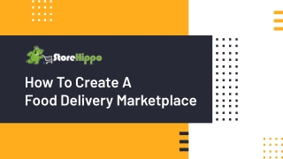 Handy Tips To Create A food Delivery Multi Vendor Marketplace