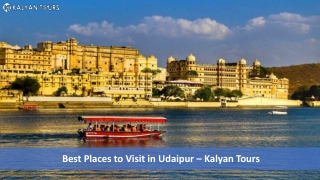 Best Places to Visit in Udaipur – Kalyan Tours