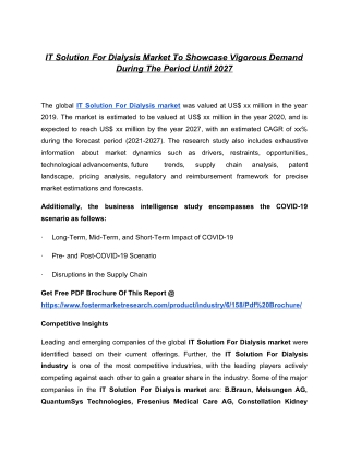 IT Solution For Dialysis Market To Witness Astonishing Growth With Key Players