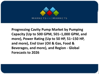 Progressing Cavity Pump Market Recent Developments & Emerging Trends To 2026