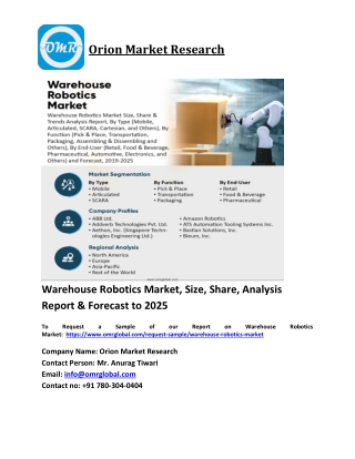 Warehouse Robotics Market Trends, Size, Competitive Analysis and Forecast 2019-2025