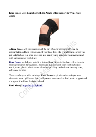 Knee Braces were Launched with the Aim to Offer Support to Weak Knee Joints