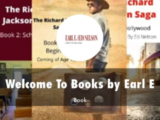Detail Presentation About Books by Earl E