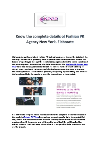 Know the complete details of Fashion PR Agency New York. Elaborate