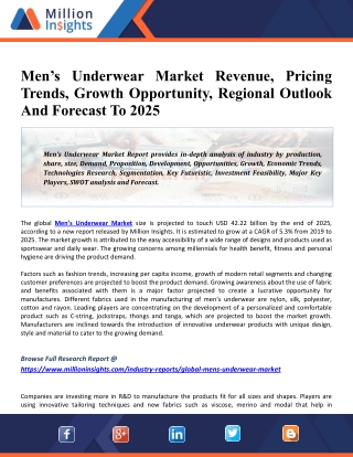 Men’s Underwear Market: Rising Demand, Future Scope, Market Status, And Forecasts, 2021-2025