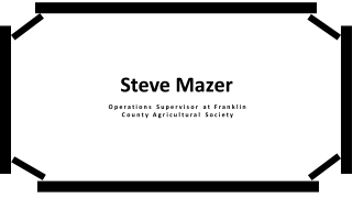 Steve Mazer - Highly Skilled in Developing Cross-Functional Teams