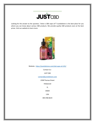 What Is Cbd Vape Oil? | Justcbdstore.com