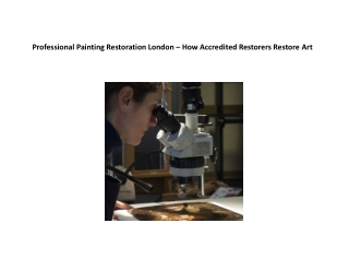 Professional Painting Restoration London – How Accredited Restorers Restore Art