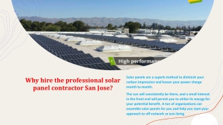 Why hire the professional solar panel contractor San Jose?