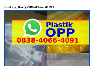 Plastik Opp Dan Pp Ö838-4Ö66-4Ö9I{WA}