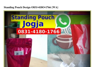 Standing Pouch Design Ö831 418Ö 1766{WA}