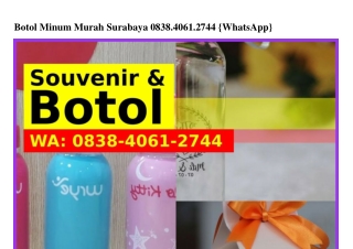 Botol Minum Murah Surabaya 0838 406I 2744{WA}