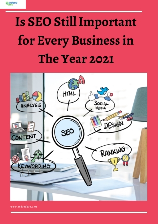 Is SEO Still Important for Every Business in the Year 2021