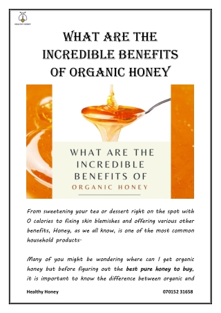 What Are The Incredible Benefits Of Organic Honey