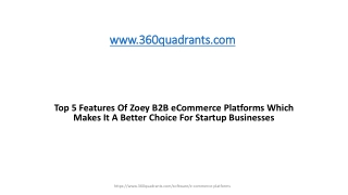 Top 5 Features Of Zoey B2B eCommerce Platforms Which Makes It A Better Choice For Startup Businesses